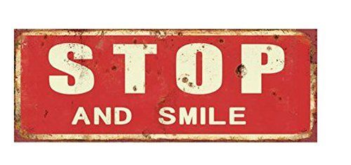 TIN PLATE, VINTAGE STYLE, "STOP AND SMILE" CM 13X36